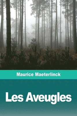 Les Aveugles 1