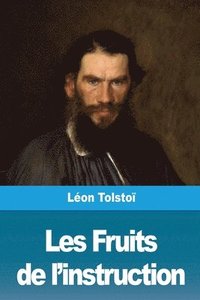 bokomslag Les Fruits de l'instruction