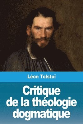 bokomslag Critique de la théologie dogmatique