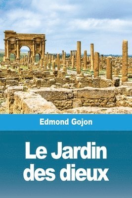 bokomslag Jardin des dieux