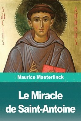 bokomslag Miracle de Saint-Antoine