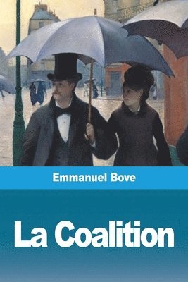 Emmanuel Bove - Coalition, Häftad