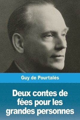 Deux contes de fees pour les grandes personnes 1