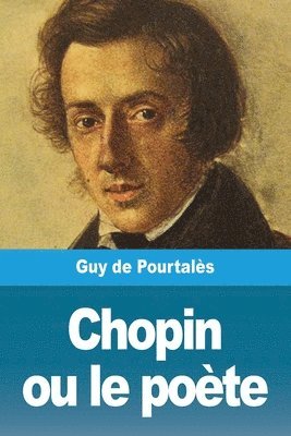 bokomslag Chopin ou le poète