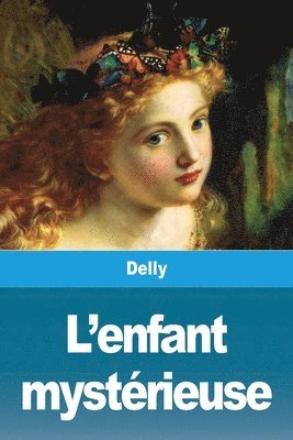 bokomslag L'enfant mystérieuse
