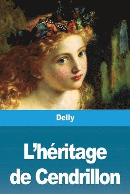 bokomslag L'héritage de Cendrillon