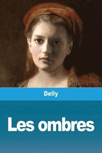 bokomslag Les ombres