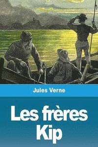 bokomslag Les frères Kip