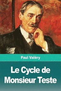 bokomslag Le Cycle de Monsieur Teste