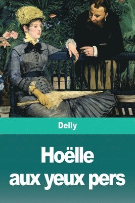 Hoëlle aux yeux pers