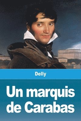 bokomslag Un marquis de Carabas