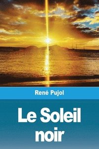 bokomslag Le Soleil noir