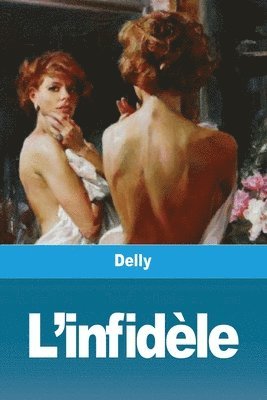 L'infidle 1