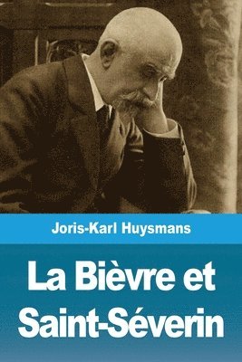 bokomslag Bièvre et Saint-Séverin