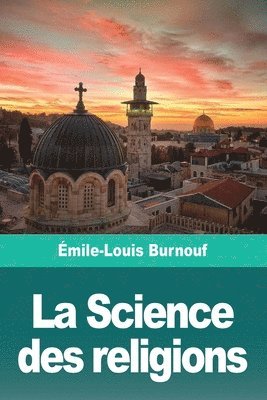 bokomslag La Science des religions