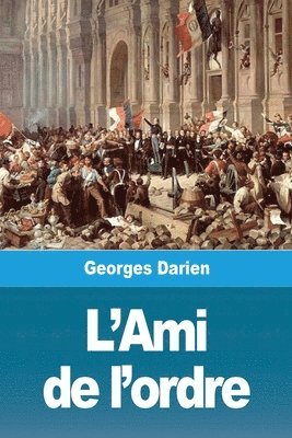 bokomslag L'Ami de l'ordre