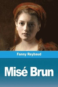 bokomslag Misé Brun