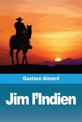 Jim l'Indien 1