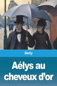 bokomslag Aélys aux cheveux d'or