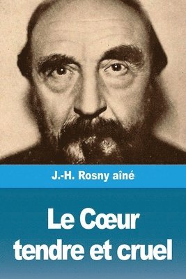 bokomslag Coeur tendre et cruel
