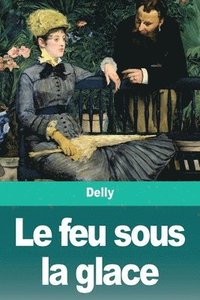 bokomslag feu sous la glace