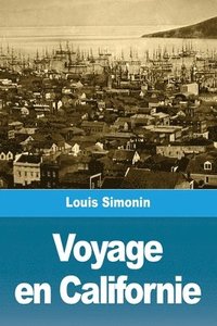 bokomslag Voyage en Californie