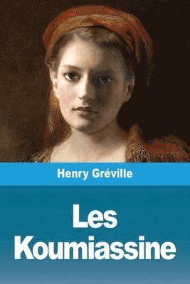 bokomslag Les Koumiassine