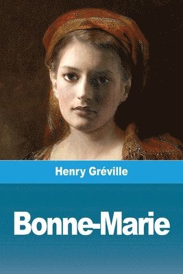 bokomslag Bonne-Marie