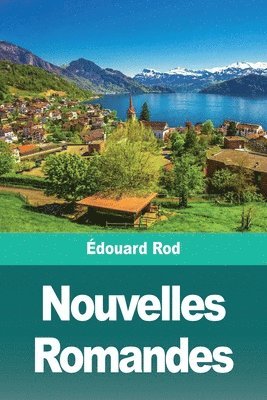 bokomslag Nouvelles Romandes