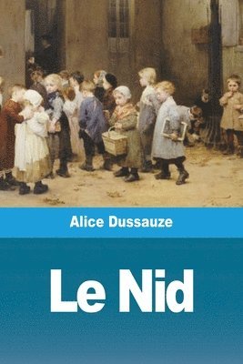 Le Nid 1