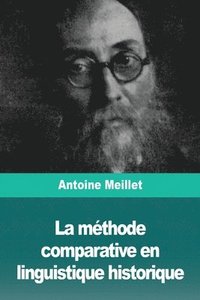 bokomslag La mthode comparative en linguistique historique