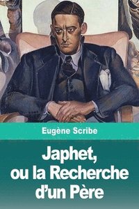 bokomslag Japhet, ou la Recherche d'un Père
