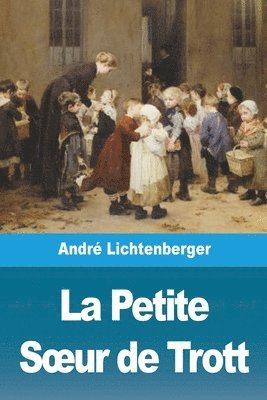 La Petite Soeur de Trott 1