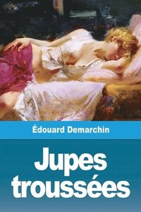 bokomslag Jupes troussées