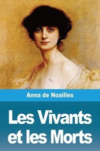 bokomslag Les Vivants et les Morts