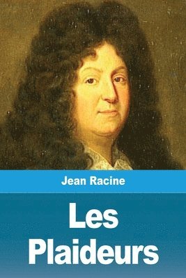 Jean Racine - Les Plaideurs, Häftad