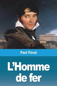 bokomslag L'Homme de fer