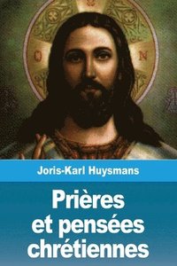 bokomslag Prires et penses chrtiennes