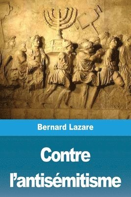 bokomslag Contre l'antisémitisme