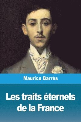 bokomslag Les traits éternels de la France