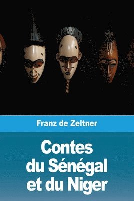 Contes du Sngal et du Niger 1