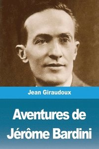 bokomslag Aventures de Jérôme Bardini