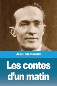 bokomslag Les contes d'un matin