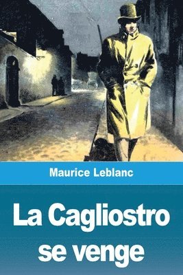 bokomslag Cagliostro se venge