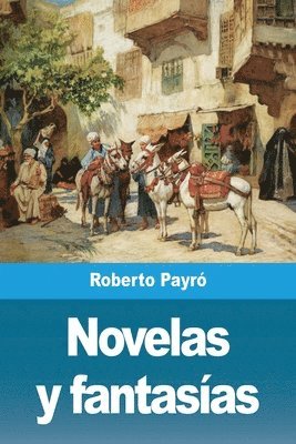 bokomslag Novelas y fantasas