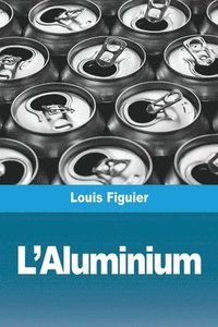 bokomslag L'Aluminium