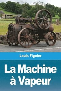 bokomslag Machine à Vapeur