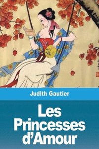 bokomslag Les Princesses d'Amour