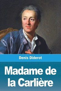 bokomslag Madame de la Carlière