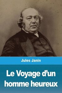 bokomslag Voyage d'un homme heureux